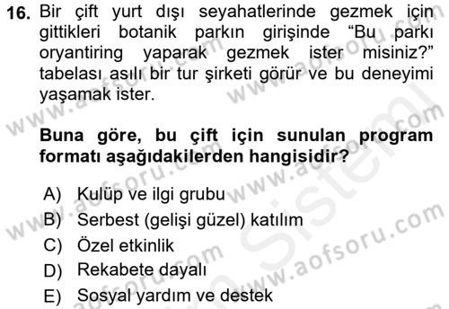 Rekreasyon Yönetimi Dersi 2017 - 2018 Yılı 3 Ders Sınav Soruları 16. Soru