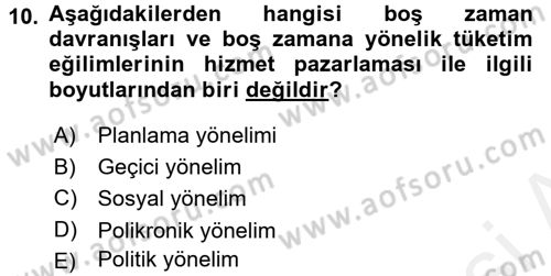 Rekreasyon Yönetimi Dersi 2017 - 2018 Yılı (Final) Dönem Sonu Sınav Soruları 10. Soru
