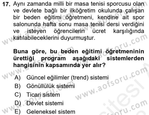 Rekreasyon Yönetimi Dersi 2017 - 2018 Yılı (Final) Dönem Sonu Sınav Soruları 17. Soru