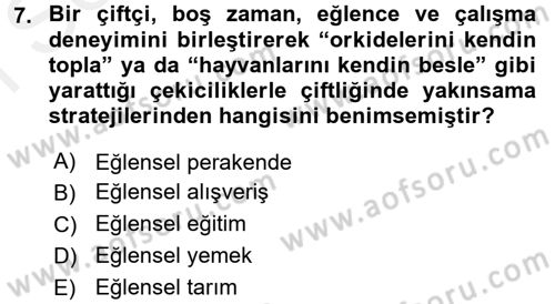 Rekreasyon Yönetimi Dersi 2017 - 2018 Yılı (Final) Dönem Sonu Sınav Soruları 7. Soru