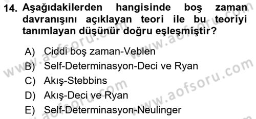 Rekreasyon Yönetimi Dersi 2018 - 2019 Yılı (Vize) Ara Sınav Soruları 14. Soru