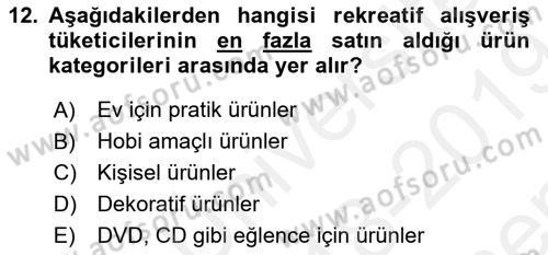 Rekreasyon Yönetimi Dersi 2018 - 2019 Yılı (Final) Dönem Sonu Sınav Soruları 12. Soru