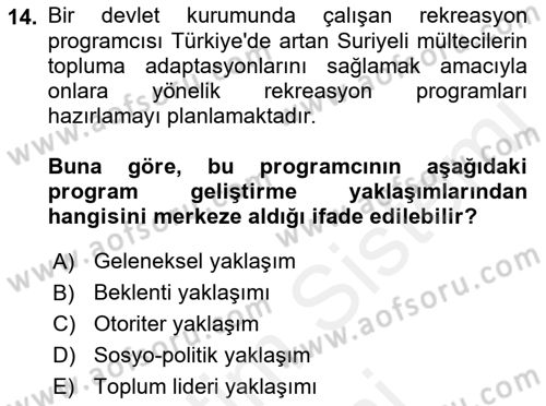 Rekreasyon Yönetimi Dersi 2018 - 2019 Yılı (Final) Dönem Sonu Sınav Soruları 14. Soru
