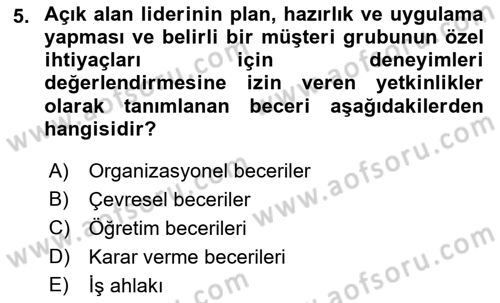 Rekreasyon Yönetimi Dersi 2018 - 2019 Yılı (Final) Dönem Sonu Sınav Soruları 5. Soru