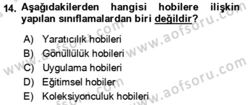 Rekreasyon Yönetimi Dersi 2021 - 2022 Yılı (Final) Dönem Sonu Sınav Soruları 14. Soru