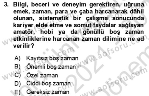 Rekreasyon Yönetimi Dersi 2021 - 2022 Yılı (Final) Dönem Sonu Sınav Soruları 3. Soru