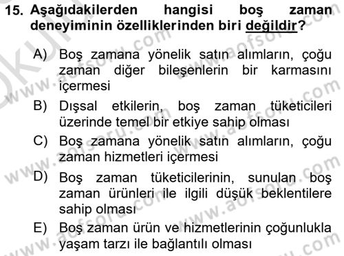 Rekreasyon Yönetimi Dersi 2022 - 2023 Yılı Yaz Okulu Sınav Soruları 15. Soru