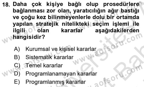 Rekreasyon Yönetimi Dersi 2023 - 2024 Yılı (Vize) Ara Sınav Soruları 18. Soru