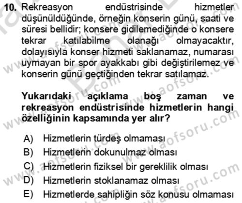 Rekreasyon Yönetimi Dersi 2023 - 2024 Yılı (Final) Dönem Sonu Sınav Soruları 10. Soru