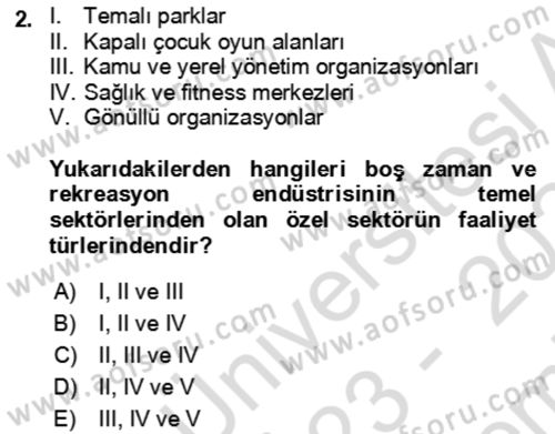 Rekreasyon Yönetimi Dersi 2023 - 2024 Yılı (Final) Dönem Sonu Sınav Soruları 2. Soru