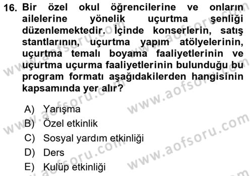Rekreasyon Yönetimi Dersi 2024 - 2025 Yılı (Final) Dönem Sonu Sınav Soruları 16. Soru