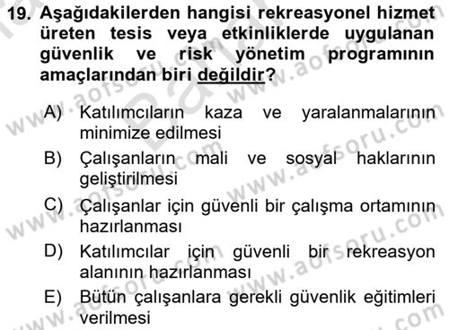 Rekreasyon Yönetimi Dersi 2024 - 2025 Yılı (Final) Dönem Sonu Sınav Soruları 19. Soru