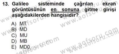 Bilet Satış Dersi 2012 - 2013 Yılı (Final) Dönem Sonu Sınavı 13. Soru