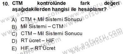 Bilet Satış Dersi 2013 - 2014 Yılı (Vize) Ara Sınav Soruları 10. Soru