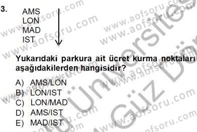 Bilet Satış Dersi 2013 - 2014 Yılı (Vize) Ara Sınav Soruları 3. Soru