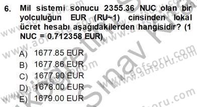Bilet Satış Dersi 2013 - 2014 Yılı (Vize) Ara Sınav Soruları 6. Soru