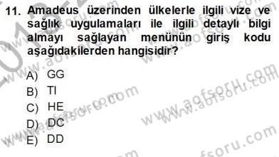 Bilet Satış Dersi 2013 - 2014 Yılı (Final) Dönem Sonu Sınav Soruları 11. Soru