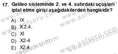 Bilet Satış Dersi 2013 - 2014 Yılı (Final) Dönem Sonu Sınav Soruları 17. Soru
