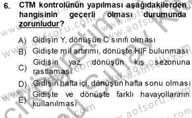 Bilet Satış Dersi 2013 - 2014 Yılı (Final) Dönem Sonu Sınav Soruları 6. Soru