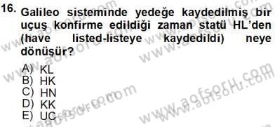 Bilet Satış Dersi 2013 - 2014 Yılı Tek Ders Sınav Soruları 16. Soru