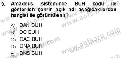 Bilet Satış Dersi 2013 - 2014 Yılı Tek Ders Sınav Soruları 9. Soru