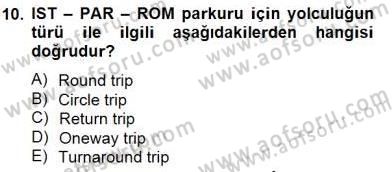 Bilet Satış Dersi 2014 - 2015 Yılı (Vize) Ara Sınav Soruları 10. Soru