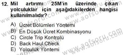 Bilet Satış Dersi 2014 - 2015 Yılı (Vize) Ara Sınav Soruları 12. Soru