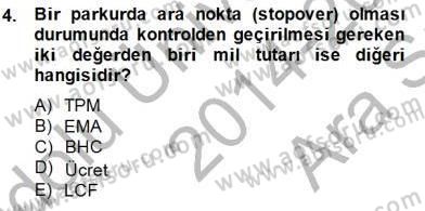Bilet Satış Dersi 2014 - 2015 Yılı (Vize) Ara Sınav Soruları 4. Soru