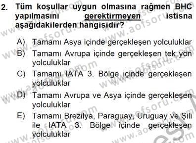 Bilet Satış Dersi 2015 - 2016 Yılı (Vize) Ara Sınavı 2. Soru