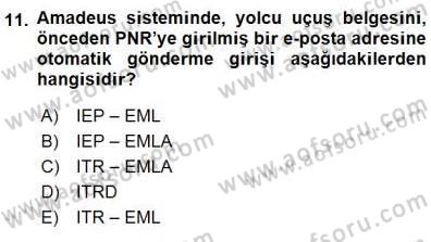 Bilet Satış Dersi 2015 - 2016 Yılı (Final) Dönem Sonu Sınav Soruları 11. Soru