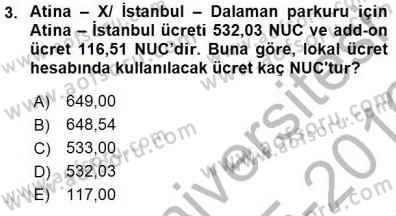 Bilet Satış Dersi 2015 - 2016 Yılı (Final) Dönem Sonu Sınav Soruları 3. Soru