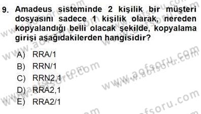 Bilet Satış Dersi 2015 - 2016 Yılı (Final) Dönem Sonu Sınav Soruları 9. Soru