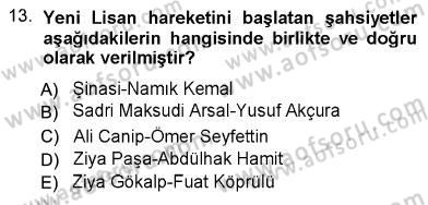 Türk Dili 1 Dersi 2012 - 2013 Yılı (Vize) Ara Sınav Soruları 13. Soru