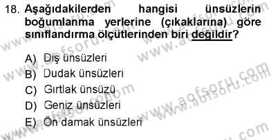 Türk Dili 1 Dersi 2012 - 2013 Yılı (Vize) Ara Sınav Soruları 18. Soru