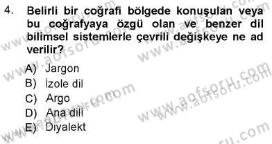 Türk Dili 1 Dersi 2012 - 2013 Yılı (Vize) Ara Sınav Soruları 4. Soru