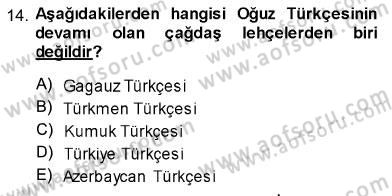 Türk Dili 1 Dersi 2013 - 2014 Yılı (Vize) Ara Sınav Soruları 14. Soru
