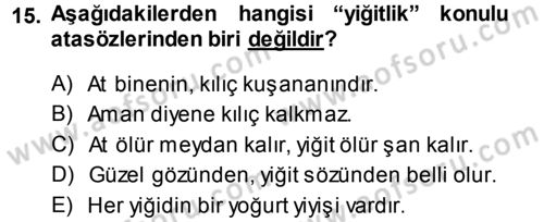 Türk Dili 1 Dersi 2013 - 2014 Yılı (Final) Dönem Sonu Sınav Soruları 15. Soru