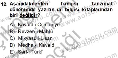Türk Dili 1 Dersi 2014 - 2015 Yılı (Vize) Ara Sınav Soruları 12. Soru