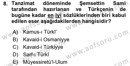 Türk Dili 1 Dersi 2016 - 2017 Yılı (Vize) Ara Sınav Soruları 8. Soru