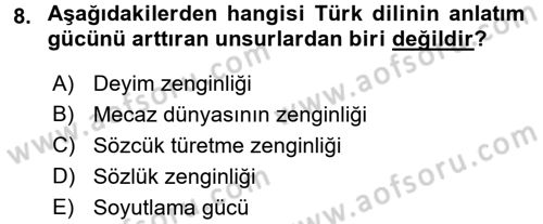 Türk Dili 1 Dersi 2016 - 2017 Yılı (Final) Dönem Sonu Sınav Soruları 8. Soru