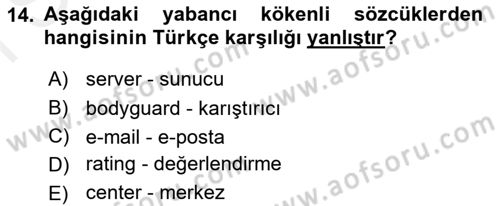 Türk Dili 1 Dersi 2018 - 2019 Yılı (Final) Dönem Sonu Sınav Soruları 14. Soru