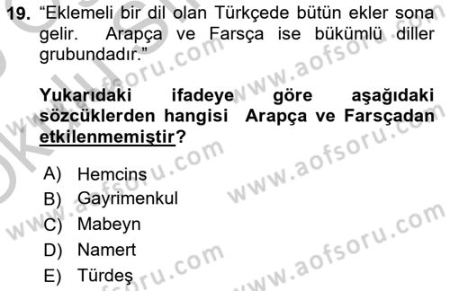Türk Dili 1 Dersi 2018 - 2019 Yılı Yaz Okulu Sınav Soruları 19. Soru