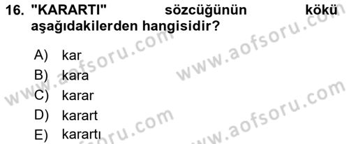 Türk Dili 1 Dersi 2019 - 2020 Yılı (Vize) Ara Sınav Soruları 16. Soru