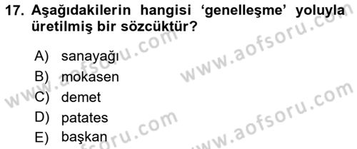 Türk Dili 1 Dersi 2021 - 2022 Yılı (Vize) Ara Sınav Soruları 17. Soru