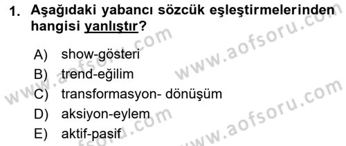 Türk Dili 1 Dersi 2025 - 2026 Yılı (Final) Dönem Sonu Sınav Soruları 1. Soru