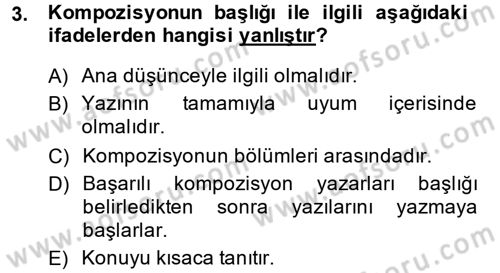 Türk Dili 2 Dersi 2013 - 2014 Yılı (Vize) Ara Sınav Soruları 3. Soru