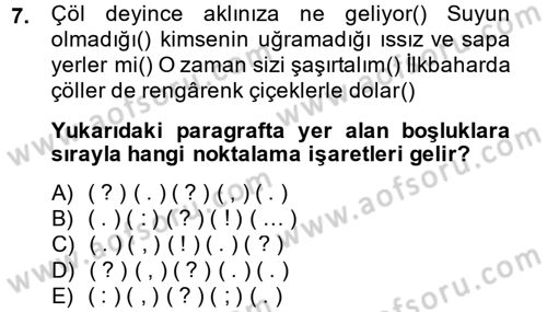 Türk Dili 2 Dersi 2013 - 2014 Yılı (Vize) Ara Sınav Soruları 7. Soru