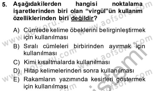 Türk Dili 2 Dersi 2014 - 2015 Yılı (Vize) Ara Sınav Soruları 5. Soru