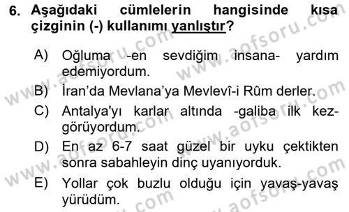 Türk Dili 2 Dersi 2015 - 2016 Yılı (Vize) Ara Sınav Soruları 6. Soru