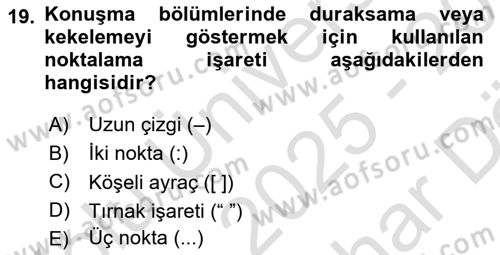 Türk Dili 2 Dersi 2025 - 2026 Yılı (Vize) Ara Sınav Soruları 19. Soru
